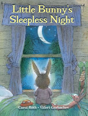 Little Bunny's Sleepless Night 0735841233 Book Cover