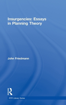 Insurgencies: Essays in Planning Theory 0415781515 Book Cover