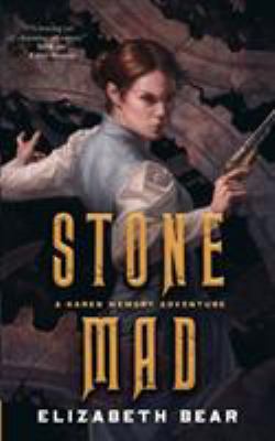 Stone Mad: A Karen Memory Adventure 1250163838 Book Cover