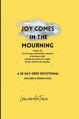 Joy Comes In The Mourning B0DGWL2MV8 Book Cover