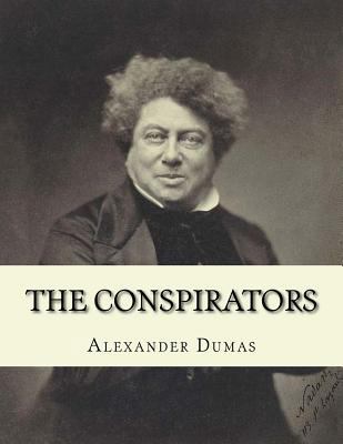 The Conspirators: The Chevalier d'harmental 1530734614 Book Cover