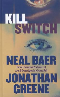 Kill Switch (Thorndike Large Print Crime Scene) [Large Print] 1410447510 Book Cover