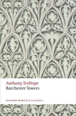 Barchester Towers 0199665869 Book Cover