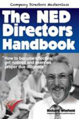 The NED Directors Handbook: How to become effec... 0948537140 Book Cover