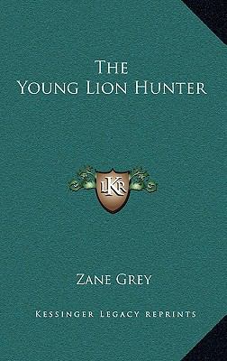The Young Lion Hunter 1163211672 Book Cover