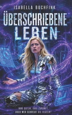 Überschriebene Leben [German] B0GZ81JM36 Book Cover