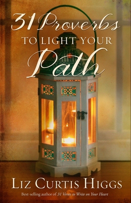 31 Proverbs to Light Your Path 1601428936 Book Cover