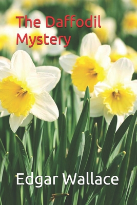 The Daffodil Mystery 1706596286 Book Cover