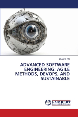 Advanced Software Engineering: Agile Methods, D... 6209307957 Book Cover
