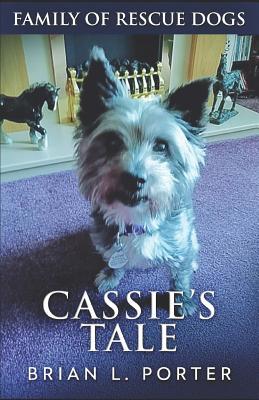 Cassie's Tale 1718082118 Book Cover