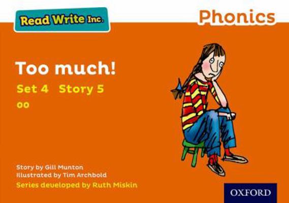 Read Write Inc. Phonics: Too Much! (Orange Set ... 0198371926 Book Cover