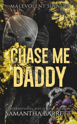 Chase Me Daddy B0GXGCKF49 Book Cover