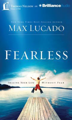 Fearless: Imagine Your Life Without Fear 1491522747 Book Cover