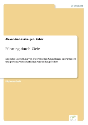F?hrung durch Ziele: Kritische Darstellung von ... [German] 3838678125 Book Cover