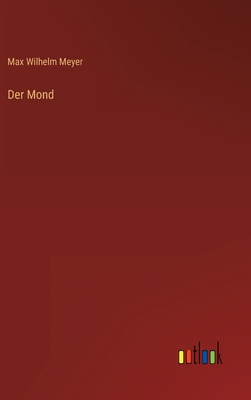 Der Mond [German] 3368257439 Book Cover