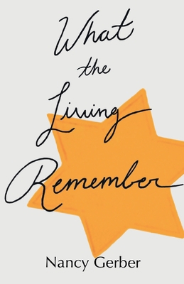 What the Living Remember 1627202730 Book Cover