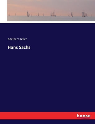 Hans Sachs [German] 3744644057 Book Cover