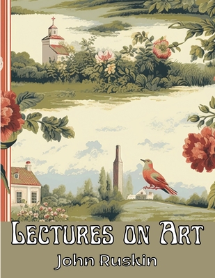 Lectures on Art 1835522726 Book Cover
