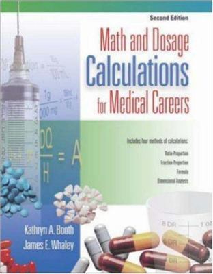 Math and Dosage Calculations for Medical Career... 0073022624 Book Cover