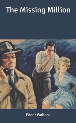 The Missing Million B086PKNJX5 Book Cover