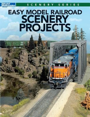 Easy Model Railroad Scenery Projects (Model Rai... 1627002804 Book Cover