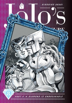 Jojo's Bizarre Adventure: Part 4--Diamond Is Un... 1974708144 Book Cover