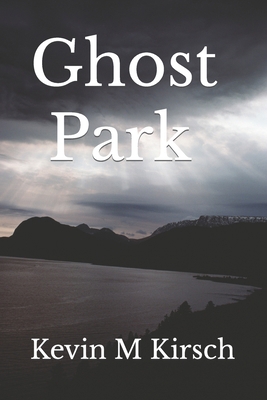 Ghost Park B0BT6XBCSN Book Cover