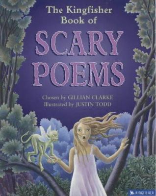 The Kingfisher book of scary poems 0753408856 Book Cover