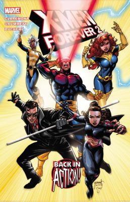 X-Men 2: Back in Action! 0785146644 Book Cover