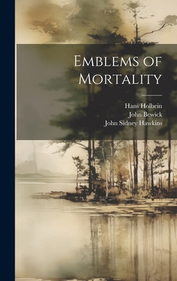 Emblems of Mortality 1020927232 Book Cover