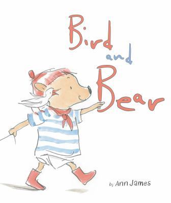 Bird and Bear 1499800371 Book Cover