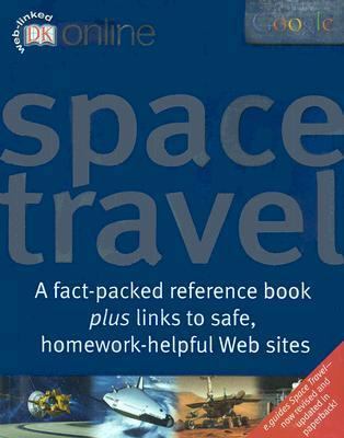 Space Travel (DK Online) 0756622271 Book Cover