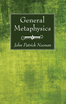 General Metaphysics 1725272644 Book Cover