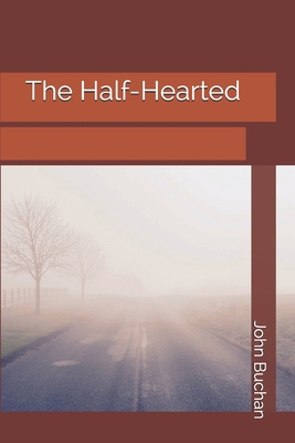 The Half-Hearted 1689954396 Book Cover