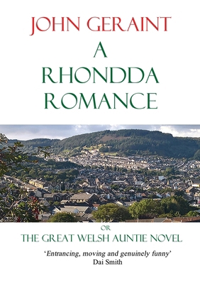 A Rhondda Romance: The Great Welsh Auntie Novel 1068707712 Book Cover