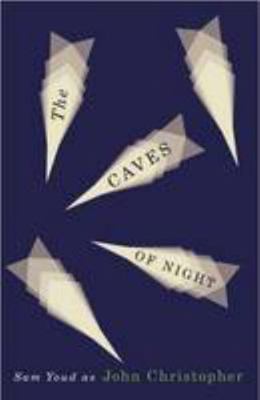 The Caves of Night 0992768683 Book Cover