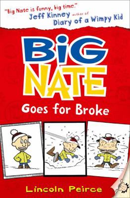 Big Nate Goes for Broke 0007462700 Book Cover