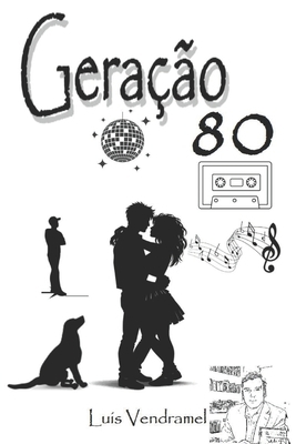 Geração 80 [Portuguese] B0H5JHCFTM Book Cover