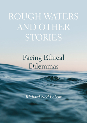 Rough Waters and Other Stories: Facing Ethical ... 187189137X Book Cover