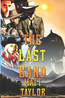 The Last Band B087DY6GSR Book Cover