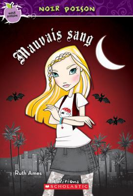 Noir Poison: N? 8 - Mauvais Sang [French] 1443120138 Book Cover