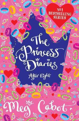 The Princess Diaries 8. After Eight [Paperback]... 0330446886 Book Cover