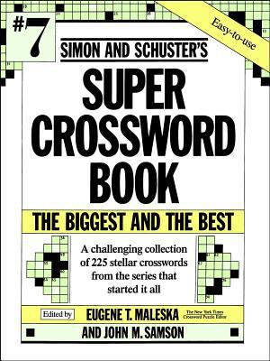 Simon & Schuster Super Crossword Puzzle Book #7 0671792326 Book Cover