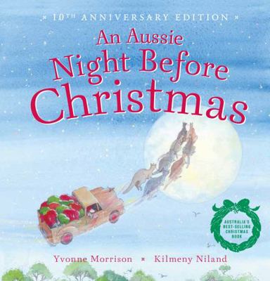 An Aussie Night Before Christmas (10th Annivers... 1760157481 Book Cover