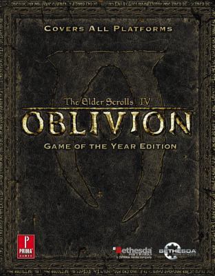 Elder Scrolls IV: Oblivion Game of the Year: Pr... 0761556273 Book Cover