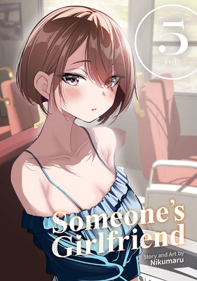 Someone's Girlfriend Vol. 5 B0F5PJJJJY Book Cover