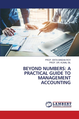 Beyond Numbers: A Practical Guide to Management... 6208435781 Book Cover