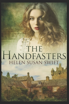 The Handfasters: Large Print Edition 1793265054 Book Cover