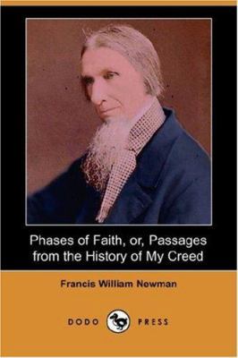 Phases of Faith, Or, Passages from the History ... 1406540234 Book Cover