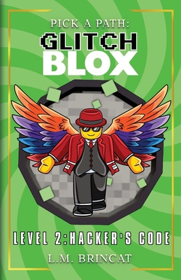 GlitchBLOX Level 2: Hacker's Code 1764603516 Book Cover
